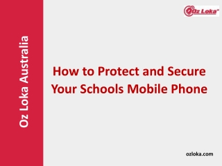 How to Protect and Secure Your Schools Mobile Phone