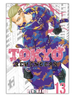 [PDF] Free Download Tokyo Revengers Volume 13 By Ken Wakui