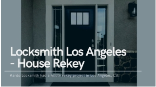 Locksmith Los angeles - House Rekey - PDF