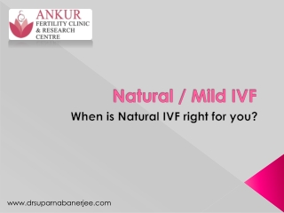 Natural Cycle IVF (In-Vitro Fertilisation)