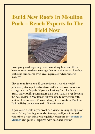 Build New Roofs In Moulton Park – Reach Experts In The Field Now