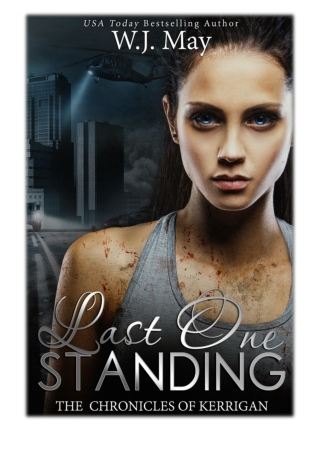 [PDF] Free Download Last One Standing By W.J. May