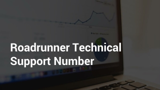 Roadrunner technical support number | Roadrunner customer service