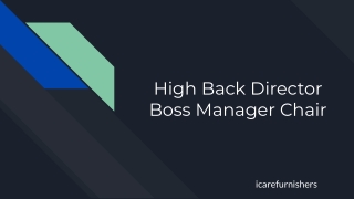 High Back Director Boss Manager Chair