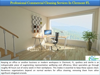 Professional Commercial Cleaning Services In Clermont FL