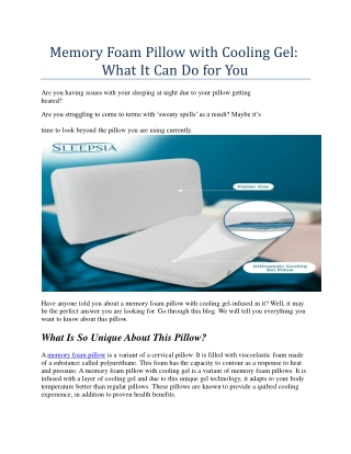 Memory Foam Pillow with Cooling Gel- What It Can Do for You