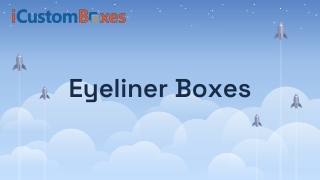 Eyeliner Boxes  19-07-2021