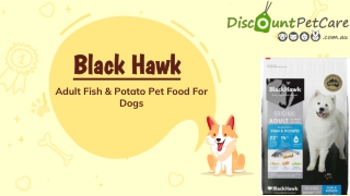 Buy Black Hawk Adult Fish & Potato Food For Dogs Online