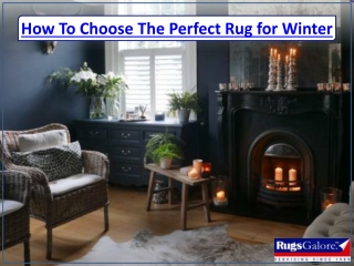 How To Choose The Perfect Rug for Winter