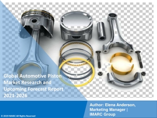 Automotive Piston Market PDF: Research Report, Market Share, Size, Trends