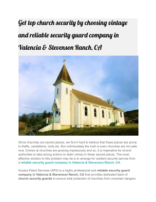 Get top church security by choosing vintage and reliable security guard company in Valencia & Stevenson Ranch, CA