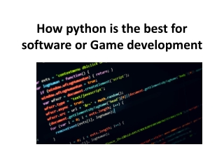 How python is the best for software or game development