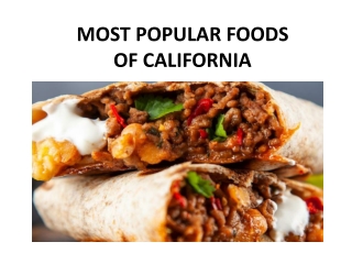 MOST POPULAR FOODS OF CALIFORNIA