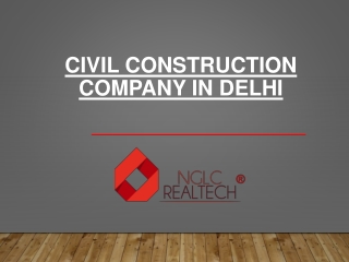 Civil Construction Company in Delhi