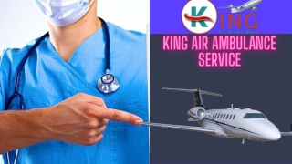 Avail the Comprehensive King Air Ambulance Service in Delhi