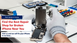 Find the Best Repair Shop for Broken iPhone in Covina