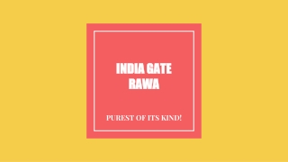 India Gate offers a premium quality rawa which is good for health