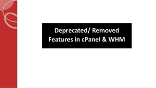 Deprecated Removed Features in cPanel & WHM