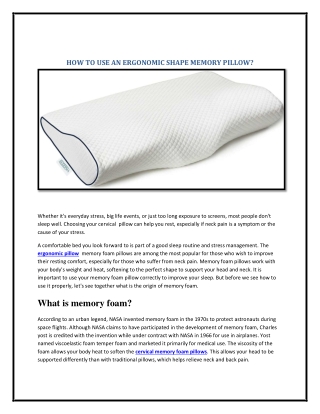 HOW TO USE AN ERGONOMIC SHAPE MEMORY PILLOW