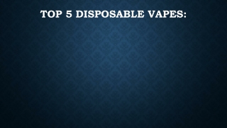 Top 5 disposable vapes