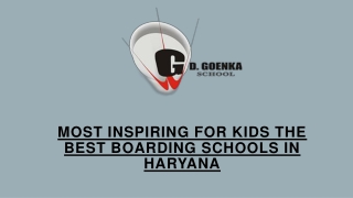 Most Inspiring for Kids the Best Boarding Schools In Haryana