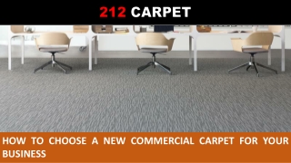 How to Choose a New Commercial Carpet for Your Business