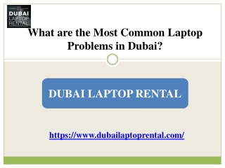 What are the Most Common Laptop Problems in Dubai?