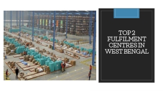 Top 2 Fulfilment Centres in West Bengal