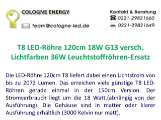 T8 LED-Röhre 120cm 18W G13 versch. Lichtfarben 36W Leuchtstoffröhren-Ersatz