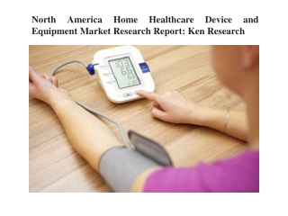 North America Home Healthcare Device and Equipment Market