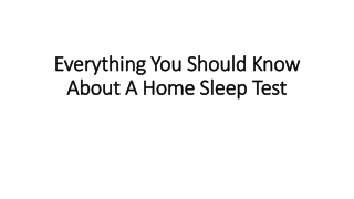 Everything you should know about a home sleep test