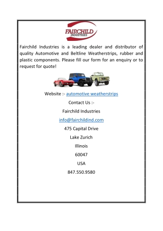 Automotive and Beltline Weatherstrips by Fairchild Industries