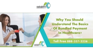 Why You Should Understand the Basics Of Bundled Payment In Healthcare?