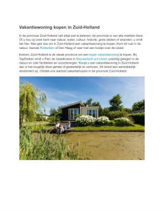 Een vakantiewoning kopen in Zuid-Holland