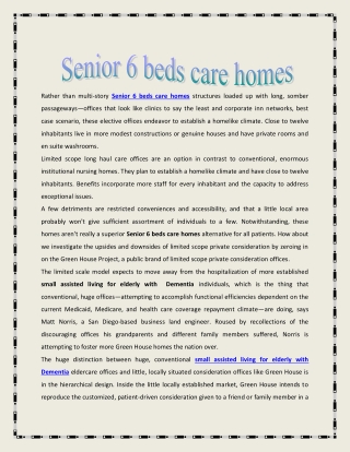 Senior 6 beds care homes