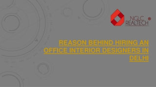 Reason Behind Hiring an Office Interior Designers in Delhi