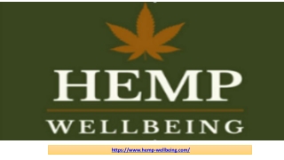 Best Quality CBD Oil- Hemp Wellbeing