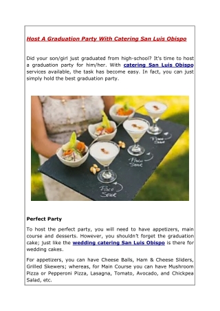 Host A Graduation Party With Catering San Luis Obispo