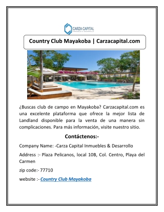 Country Club Mayakoba | Carzacapital.com