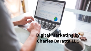 Digital Marketing Features by Charles Baratta LLC