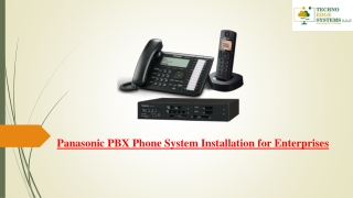 Panasonic PBX Phone System Installation for Enterprises