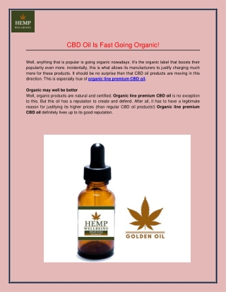 CBD Oil Is Fast Going Organic!