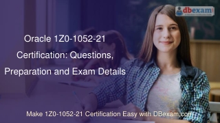 Oracle 1Z0-1052-21 Certification: Questions, Preparation and Exam Details