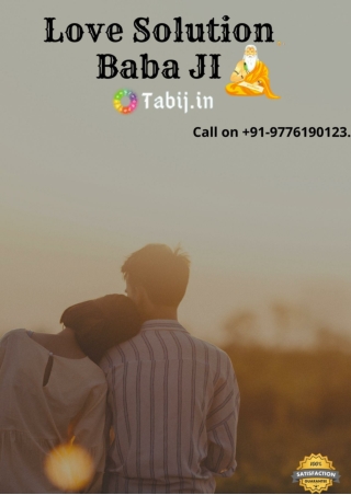 Love problem solution baba ji  Get the faultless Love solution
