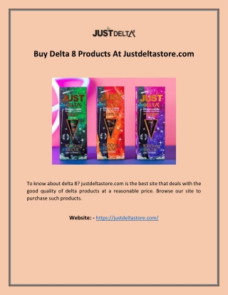 Buy Delta 8 Products At Justdeltastore.com