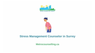 Stress Management Counselor in Surrey - Metro Counselling