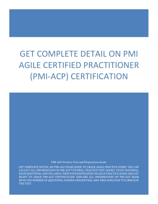 Get Complete Detail on PMI Agile Certified Practitioner (PMI-ACP) Certification