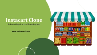 Instacart Clone Reinventing Grocery Shopping App