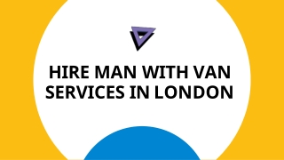 Hire Man With Van Services in London