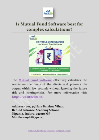 Is Mutual Fund Software best for complex calculations.